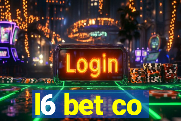 l6 bet co